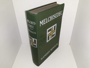 Melchisedec (1909) ~ by Ramsey Benson