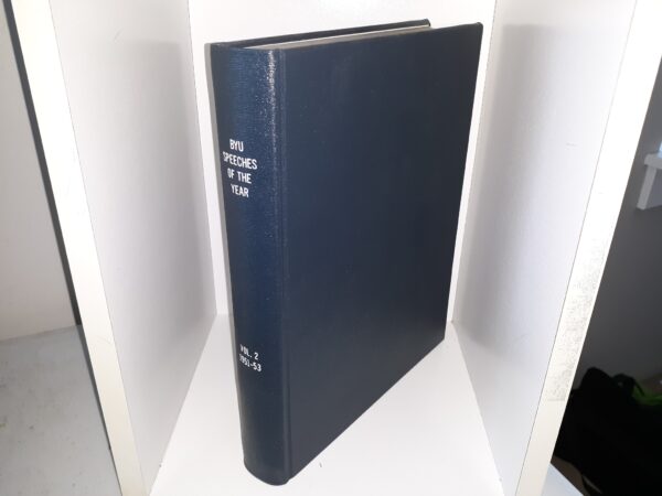 BYU Speeches of the Year: Vol. 2, 1951-53 (Photocopied and Bound) (1953)