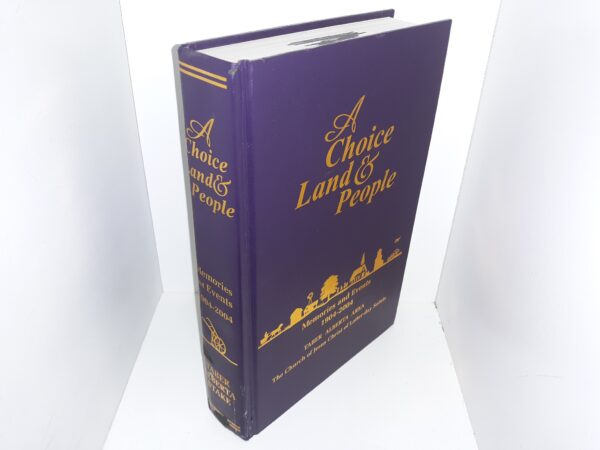 A Choice Land & People: Memories and Events, 1904-2004, Taber Alberta Area w/ a CD (Ex-Library) (2004)