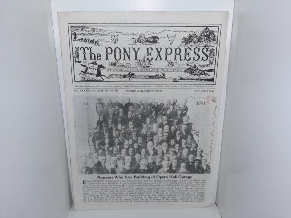 The Pony Express: Vol. 42, No. 9 & 10, No. 492-493, Sonora, California 95370, March-April, 1976 (Newsletter) (1976)