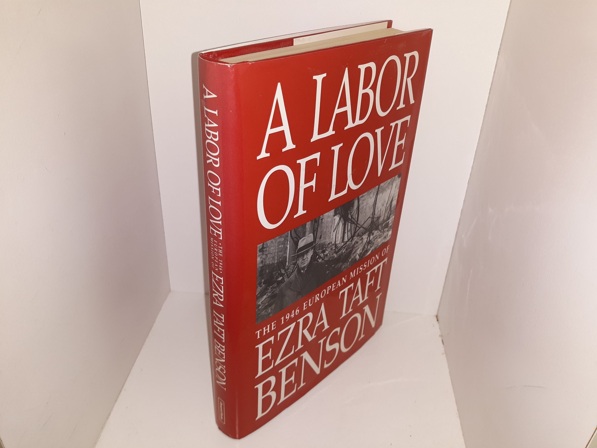 4 Books by or About Ezra Taft Benson: Ezra Taft Benson: A Biography / A Witness and a Warning / A Labor of Love: The 1946 European Mission of Ezra Taft Benson / The Teachings of Ezra Taft Benson (See Details)