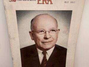 The Improvement Era May, 1952 “Elder LeGrand Richards” Vol. 55 No. 5