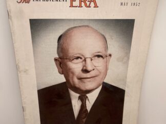 The Improvement Era May, 1952 "Elder LeGrand Richards" Vol. 55 No. 5
