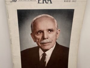 The Improvement Era March 1952 “Elder Joseph F. Merrill”, Vol. 55 No. 3