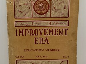 Improvement Era: July, 1913, Vol. XVI, No. 9
