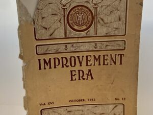 Improvement Era: October, 1913, Vol. XVI, No. 12