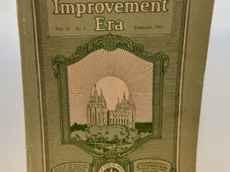 Improvement Era: February, 1921, Vol. 24, No. 4