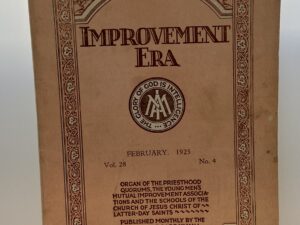 Improvement Era: February, 1925, Vol. 28, No. 4