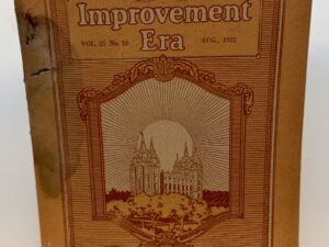 Improvement Era: Aug, 1922, Vol. 25, No. 10