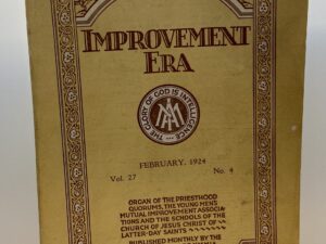Improvement Era: February, 1924, Vol. 27, No. 4