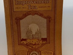 Improvement Era: February, 1922, Vol. 25, No. 4