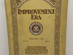 Improvement Era: February, 1924, Vol. 27, No. 4