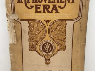 Improvement Era: May, 1910, Vol.XIII, No. 7