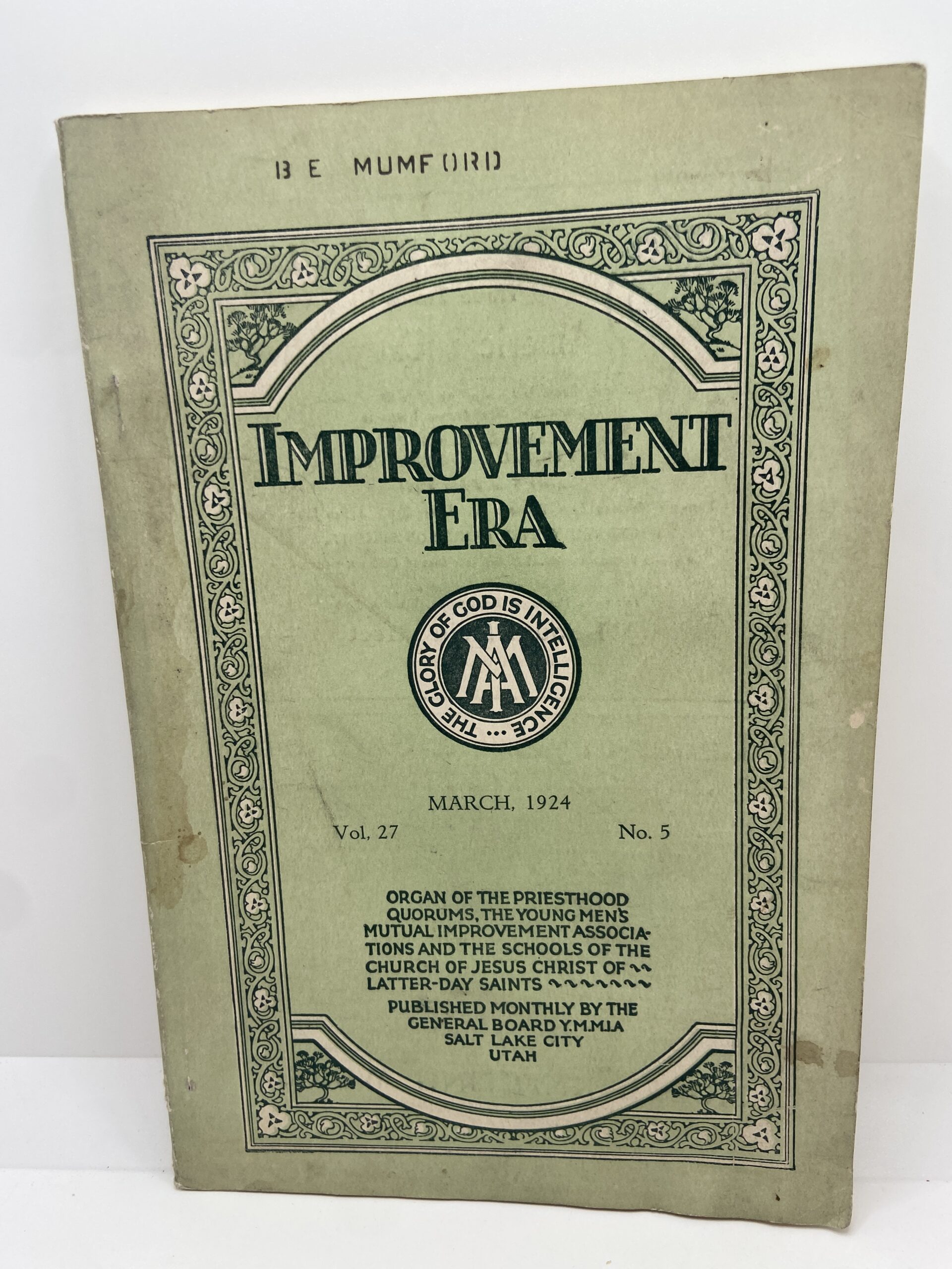 Improvement Era: March, 1924, Vol. 27, No. 5