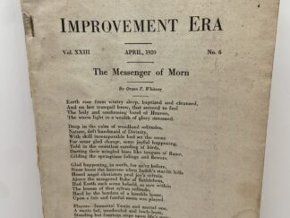 Improvement Era: April, 1920, Vol. XXIII, No. 6