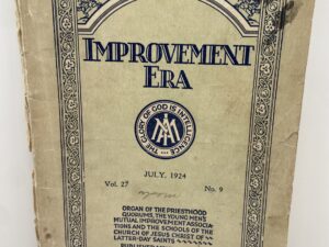 Improvement Era: July, 1924, Vol. 27, No. 9