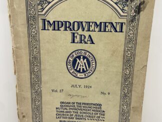 Improvement Era: July, 1924, Vol. 27, No. 9