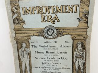 Improvement Era: April, 1929, Vol. 32, No. 6