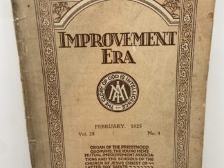Improvement Era: February, 1925, Vol. 28, No. 4