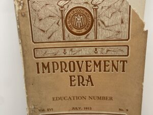 Improvement Era: July, 1913, Vol. XVI, No. 9