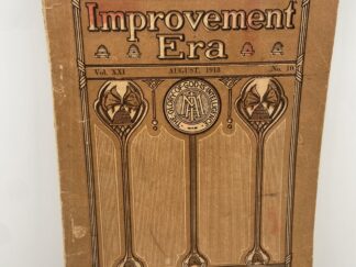 Improvement Era: August, 1918, Vol. XXI, No. 10