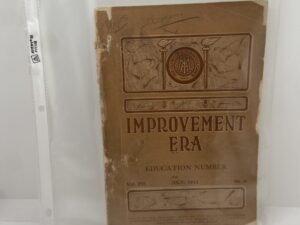 Improvement Era: June, 1913, Vol. XVI, No. 9