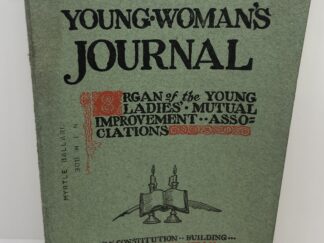 Young Woman’s Journal: Vol. XVIII, No. 2 February, 1907