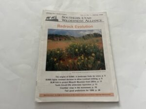 1998-Southern Utah Wilderness Alliance Redrock Evolution Vol. 15. No. 1 Spring 1998
