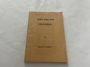 1974-Fort Pah-Ute California- Dennis G. Casebier