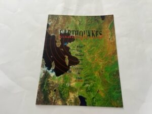 Earthquakes: What you should know when living in Utah