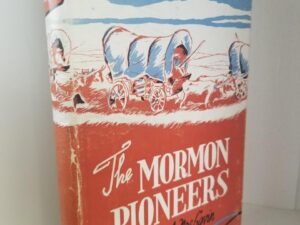The Mormon Pioneers — E. Cecil McGavin — Hardcover