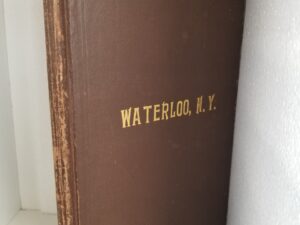 1903 — GRIP’S Historical Souvenir of Waterloo, N.Y. — Includes Section on “Morman Joe” — Scarce!