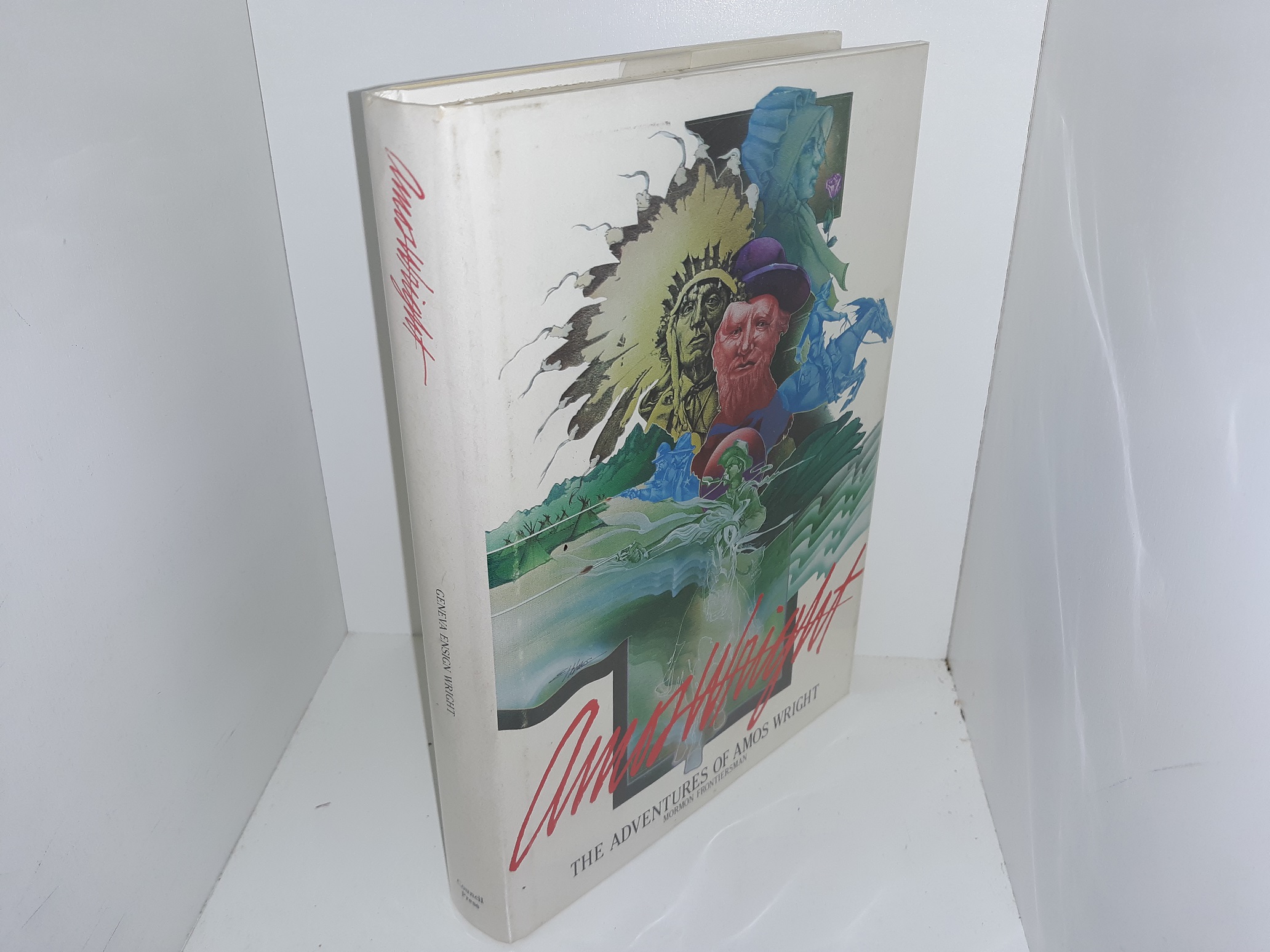 Amos Wright: The Adventures of Amos Wright, Mormon Frontiersman (1981) ~ by Geneva Ensign Wright