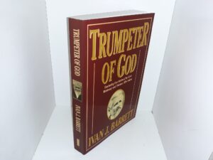 Trumpeter of God: Fascinating True Stories of the Great Missionary and Colonizer, Milo Andrus (1992) ~ by Ivan J. Barrett