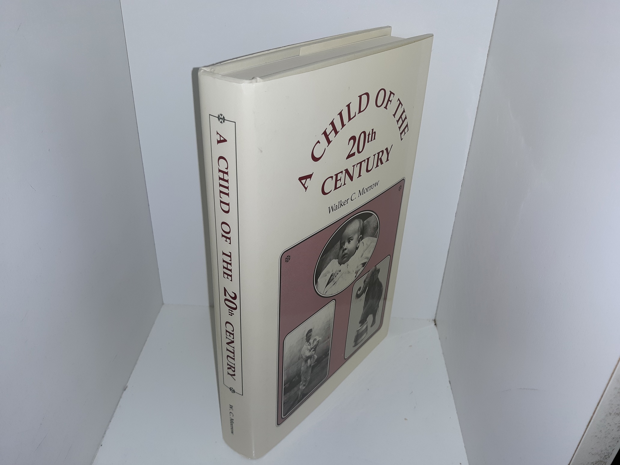 A Child of the 20th Century (1992) ~ by Walker C. Morrow