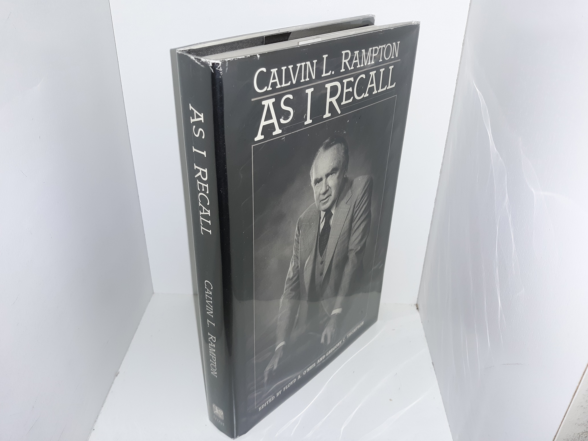 As I Recall (Signed by Governor Rampton) (1990) ~ by Calvin L. Rampton, Edited by Floyd A. O’Neil, and Gregory C. Thompson