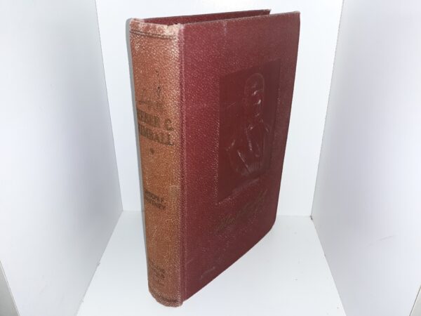 Life of Heber C. Kimball (1945) ~ by Orson F. Whitney