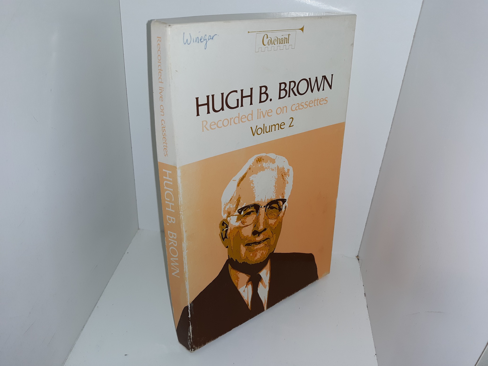 Hugh B. Brown: Recorded Live On Cassettes: Vol. 2 (3 Audio Cassettes ...