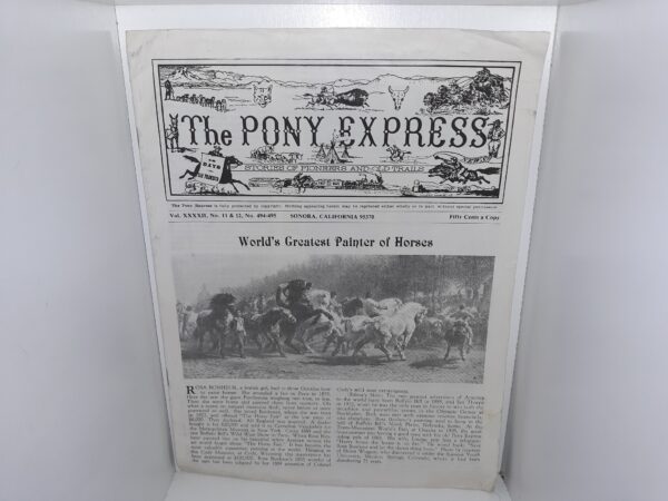 The Pony Express: Vol. 42, No. 11 &12, No. 494-495, Sonora, California 95370, May-June, 1976 (Newsletter) (1976)