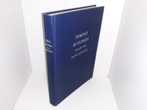 Temple Builders: Vol. 1 (1938) ~ by Ruth Harwood