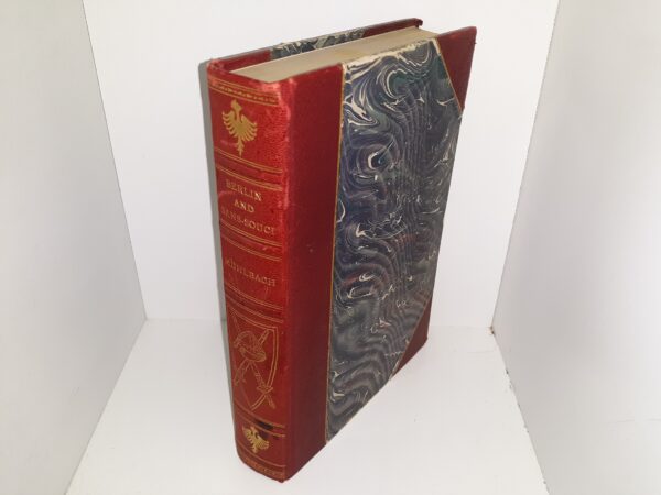 Berlin and Sans-Souci: Or, Frederick the Great and His Friends: An Historical Romance (3/4 Leather) (1901) ~ by L. Mülbach