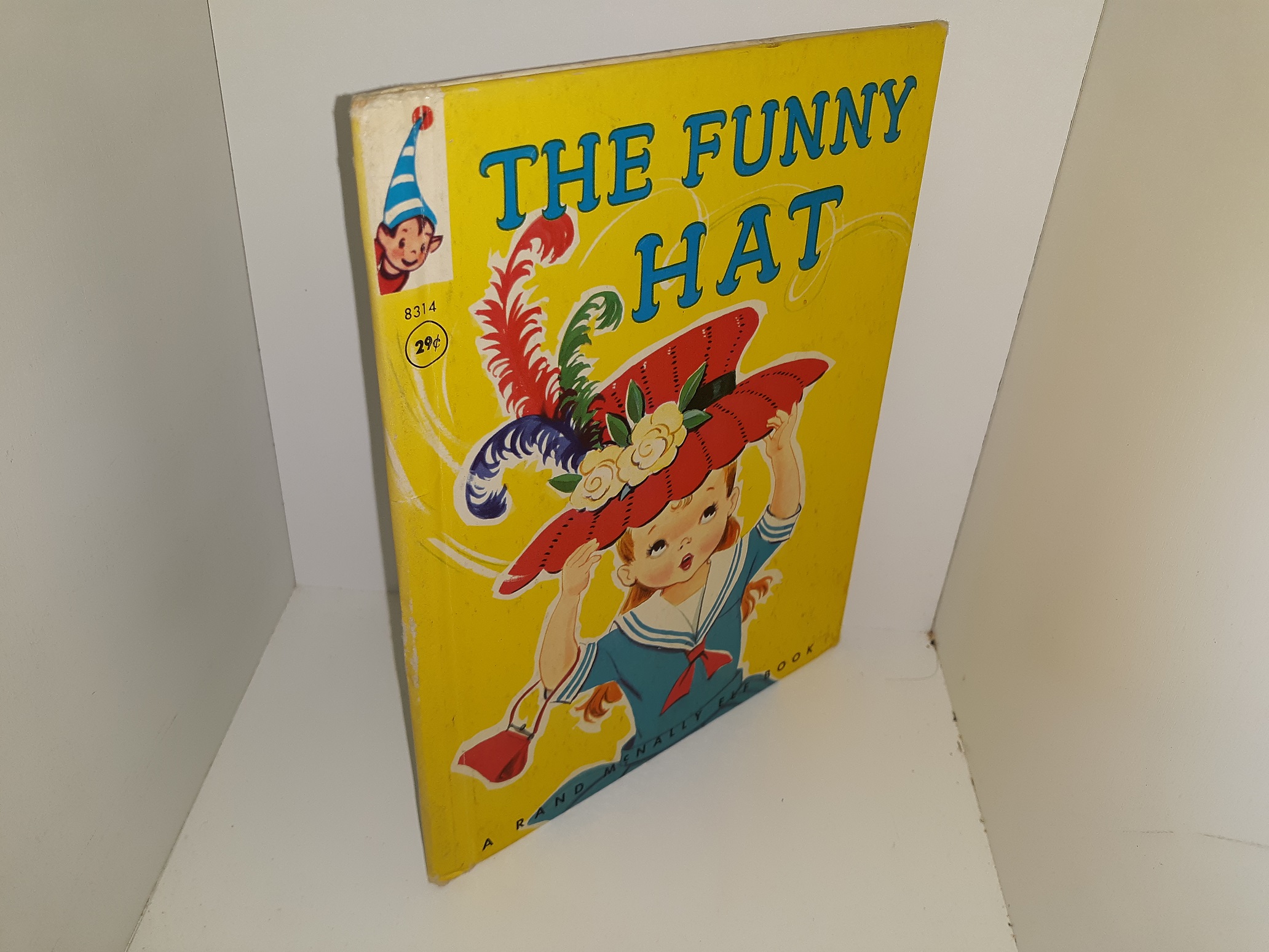 The Funny Hat: A Rand McNally Elf Book (1959) ~ by Marjorie Barrows, Illustrated by Dorothy Grider