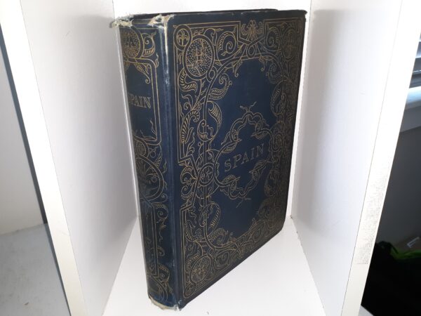 Spain and the Spaniards (#476 of 600) (1885) ~ by Edmondo de Amicis