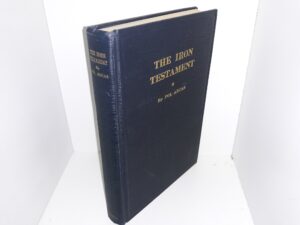 The Iron Testament (1931) ~ by Pol Arcas