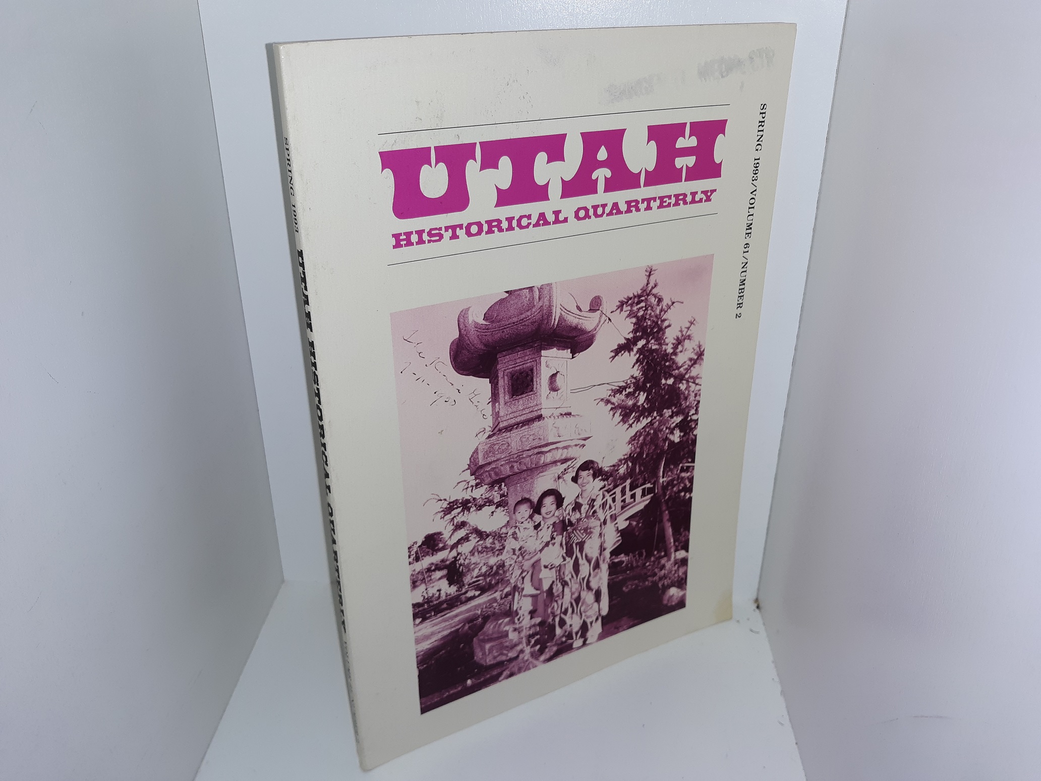Utah Historical Quarterly: Vol. 61, No. 2, Spring 1993 (1993)