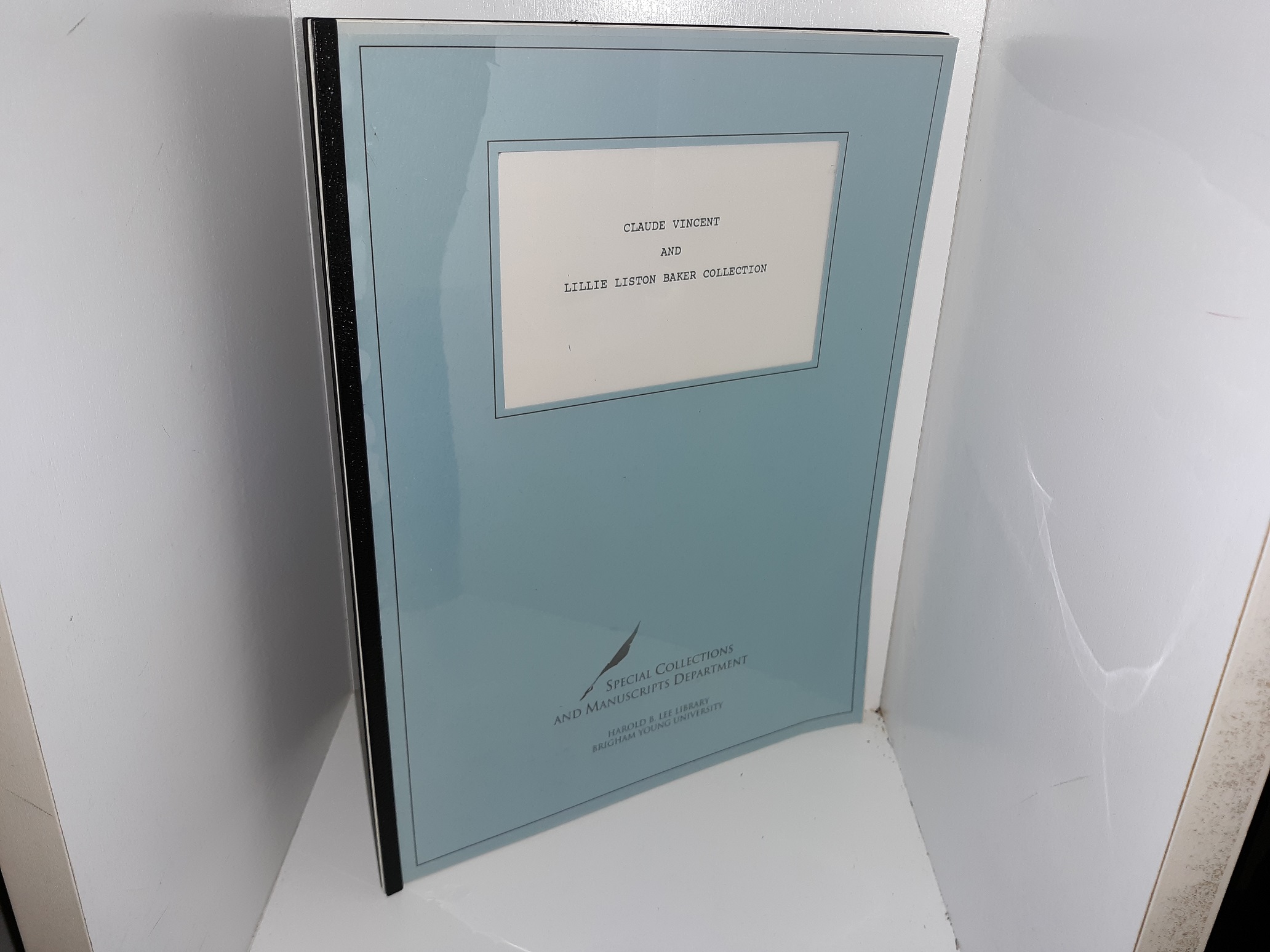 Claude Vincent and Lillie Liston Baker Collection (1993) ~ by Mark A. Clifford, and LeGrand Baker