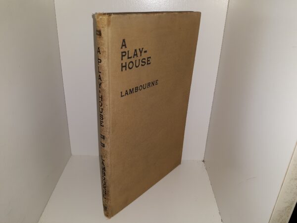 A Play-House (1921) ~ by Alfred Lambourne