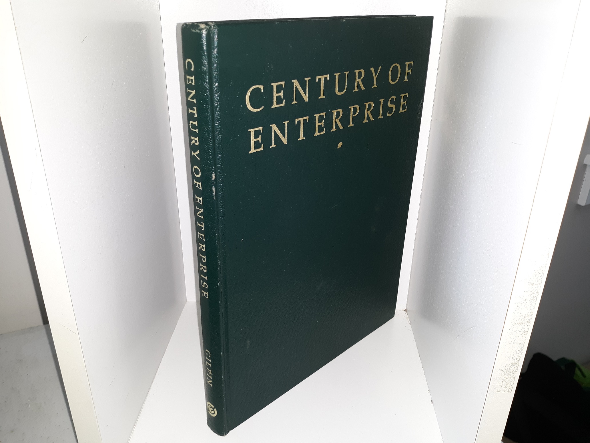 Century of Enterprise: The History of the Edmonton Chamber of Commerce (1988) ~ by John F. Gilpin