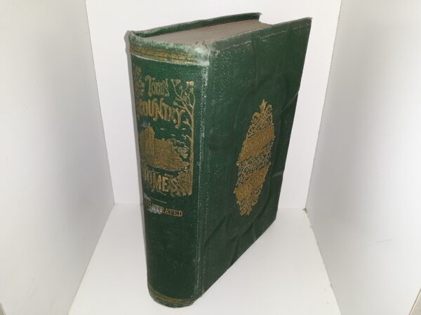 Todd’s Country Homes and How to Save Money (1871) ~ by Sereno Edwards Todd