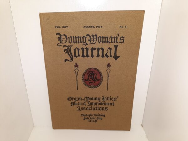 Young Woman’s Journal: Vol. 25, No. 8, August, 1914 (1914)